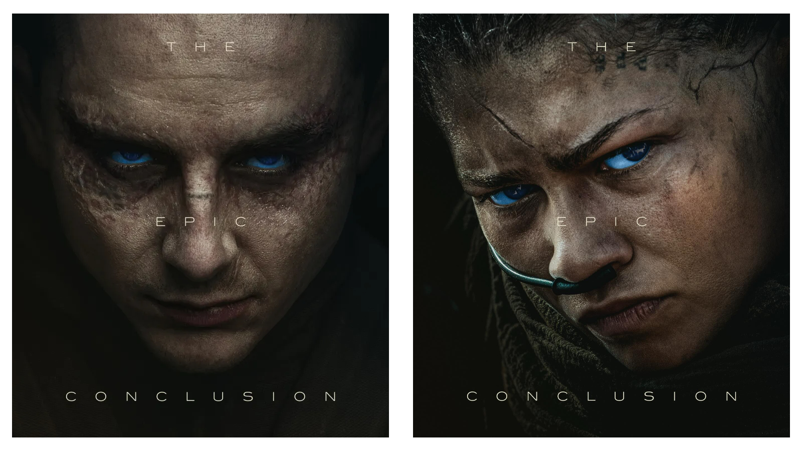 Side-by-side dark Dune: Part Three posters of Paul and Chani with glowing blue eyes and dusty skin. Text: THE EPIC CONCLUSION.