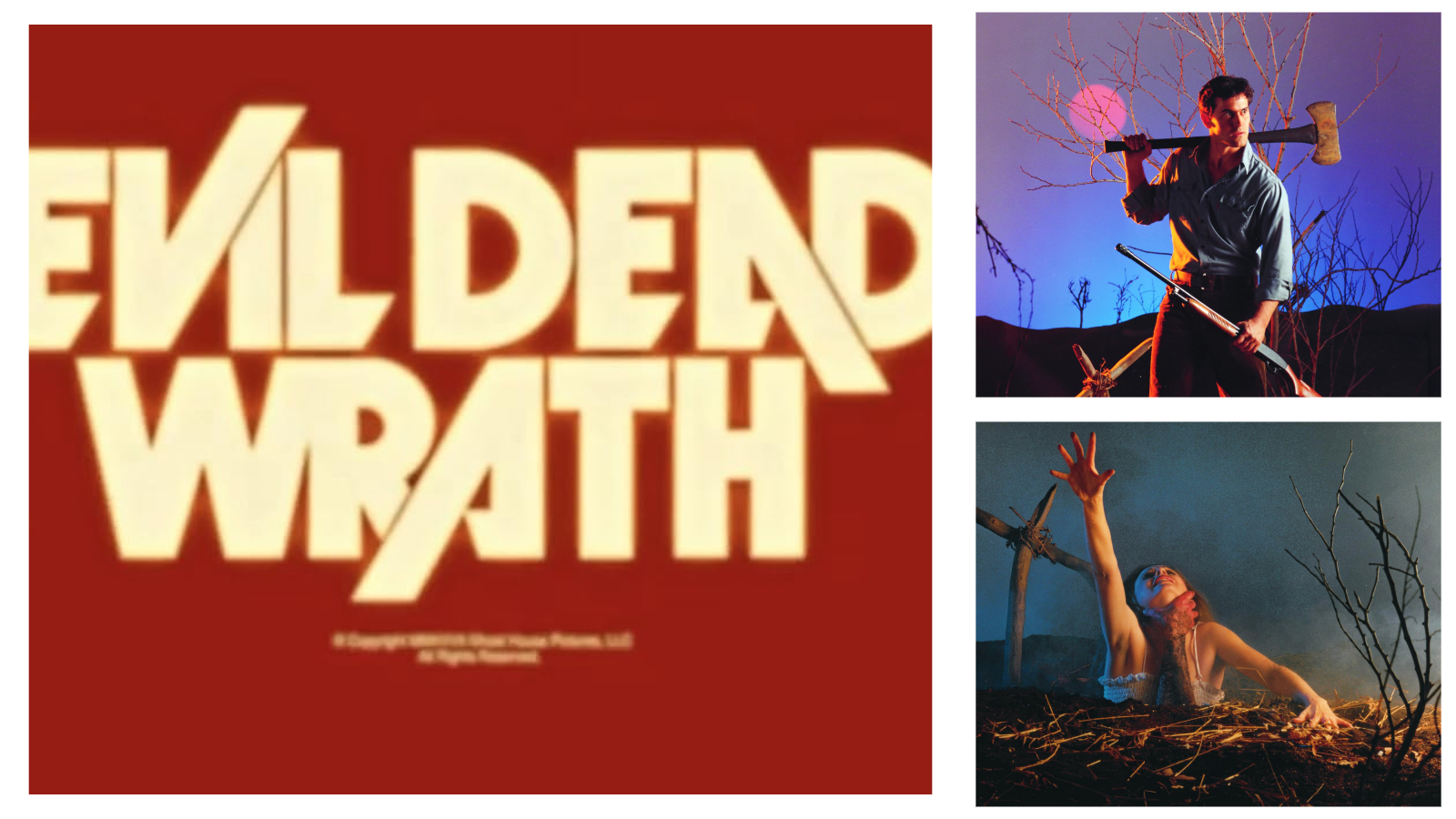 Three-panel collage featuring text and imagery from the horror franchise. On the left, a large red panel displays the stylized, cream-coloured text "EVIL DEAD WRATH". The top-right panel shows Bruce Campbell in The Evil Dead (1981), wearing a blue shirt and holding an axe over his shoulder and a shotgun in his hand under a pink moon. The bottom-right panel displays Bridget Hoffman in an iconic scene from the same film, reaching upward as she is dragged into the ground by a demonic hand gripping her neck.